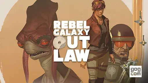 Drei neue Freebies bei GOG: Rebel Galaxy Outlaw & Captain Blood, 11.05.2026