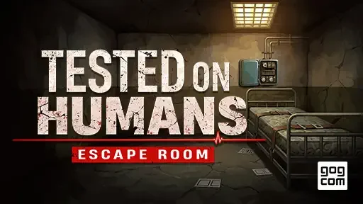 Tested on Humans: Escape Room