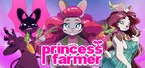 Episch kostenlose Spiele bei Epic am 10.07.2026: Princess Farmer für Epic Games Store